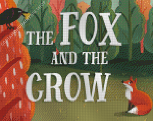 The Fox And The Crow Poster Diamond Paintings