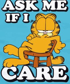 Garfield Ask Me If I Care Diamond Painting