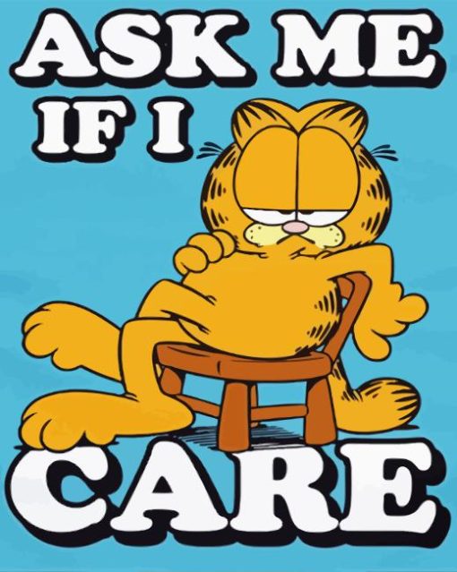 Garfield Ask Me If I Care Diamond Painting